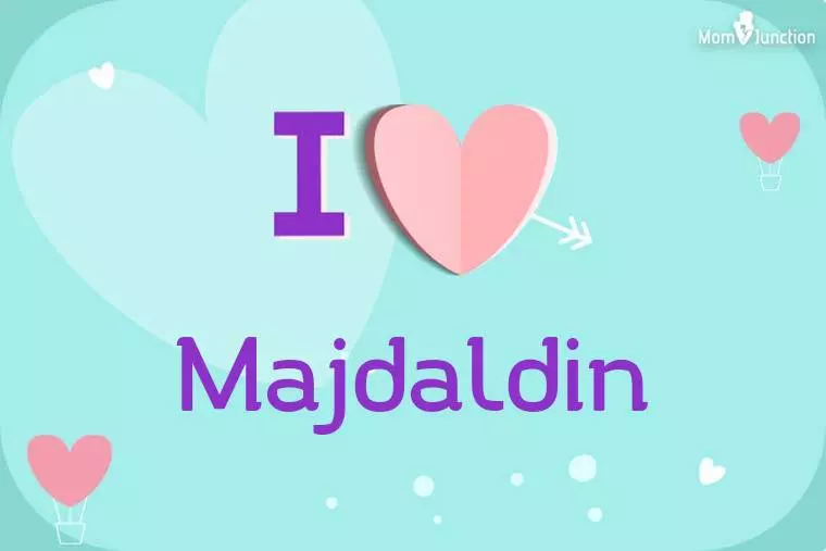 I Love Majdaldin Wallpaper