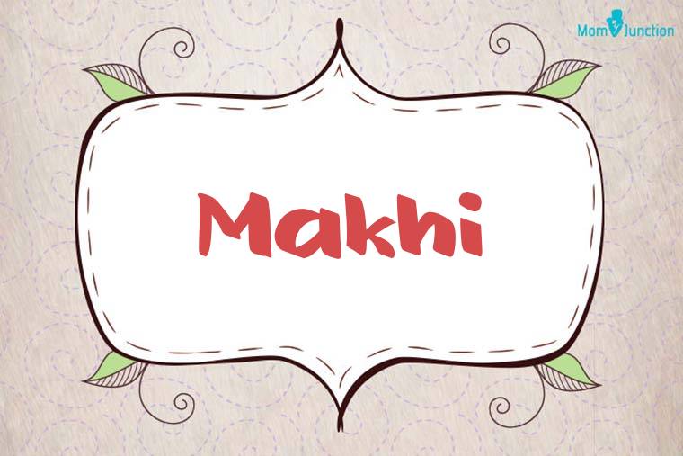 Makhi Stylish Wallpaper