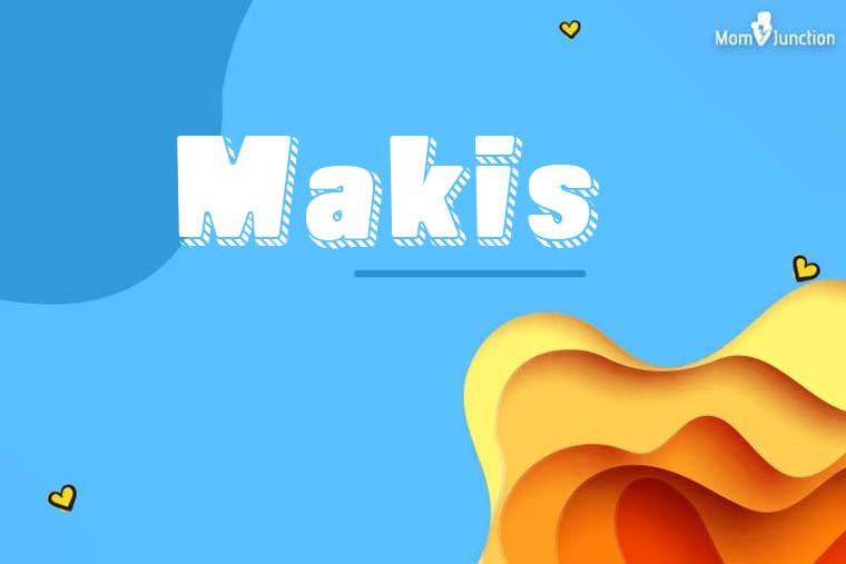Makis 3D Wallpaper