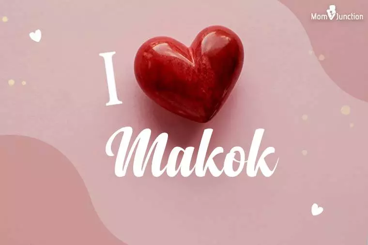 I Love Makok Wallpaper