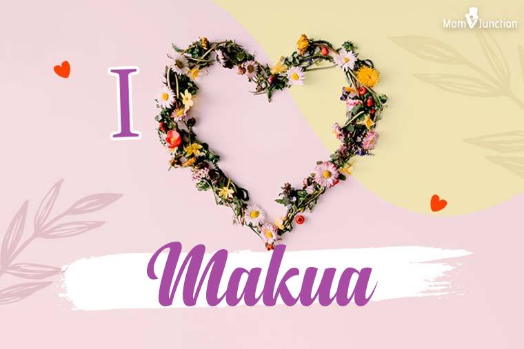 I Love Makua Wallpaper