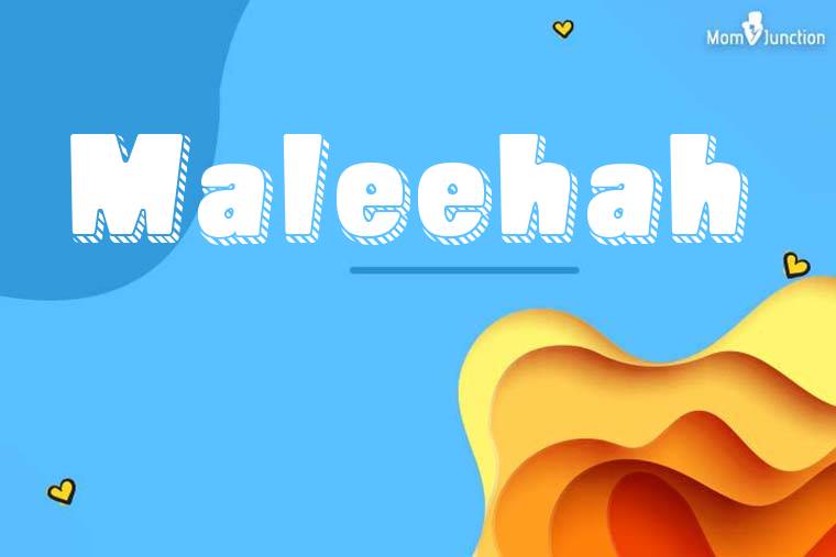 Maleehah 3D Wallpaper