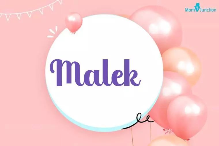 Malek Birthday Wallpaper