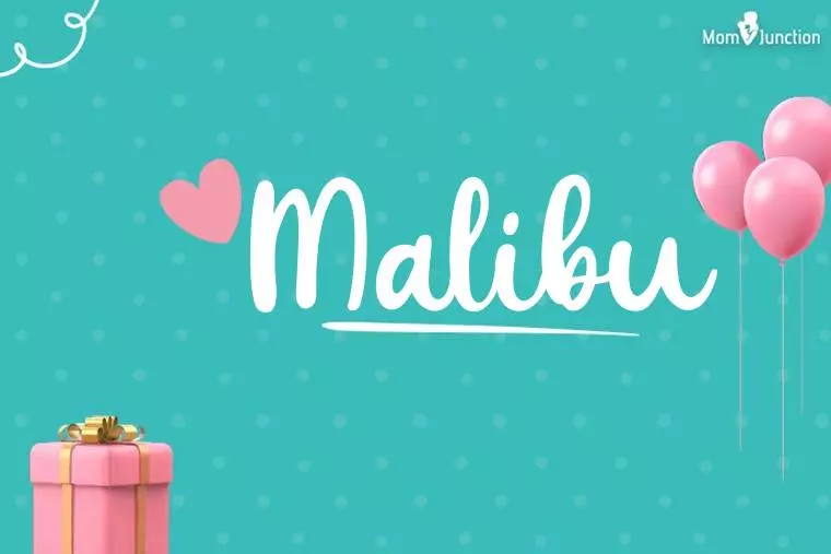 Malibu Birthday Wallpaper