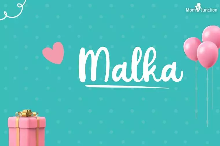 Malka Birthday Wallpaper