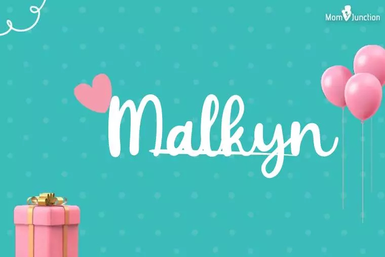 Malkyn Birthday Wallpaper