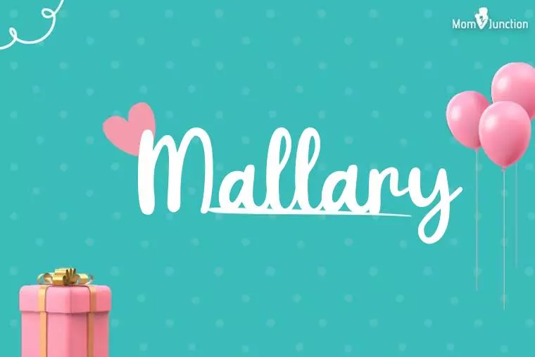 Mallary Birthday Wallpaper