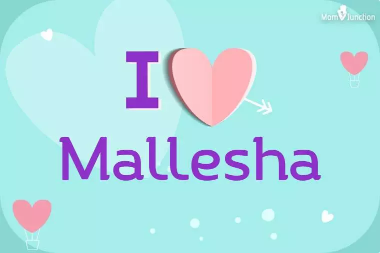 I Love Mallesha Wallpaper