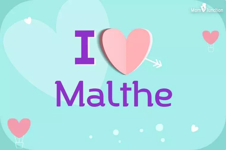 I Love Malthe Wallpaper