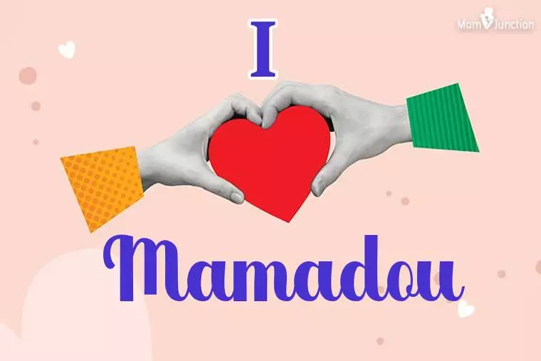 I Love Mamadou Wallpaper