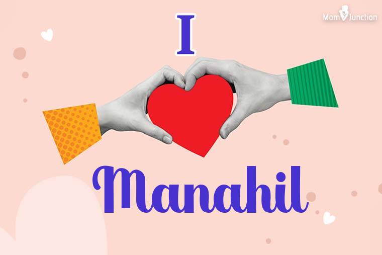 I Love Manahil Wallpaper