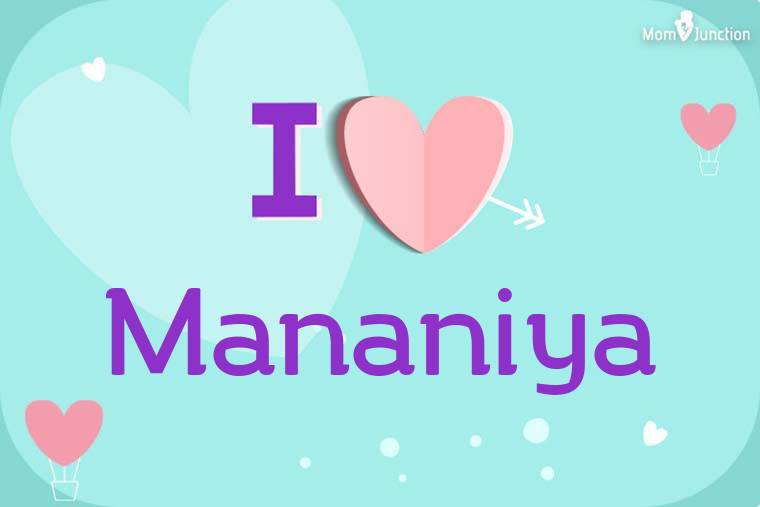 I Love Mananiya Wallpaper