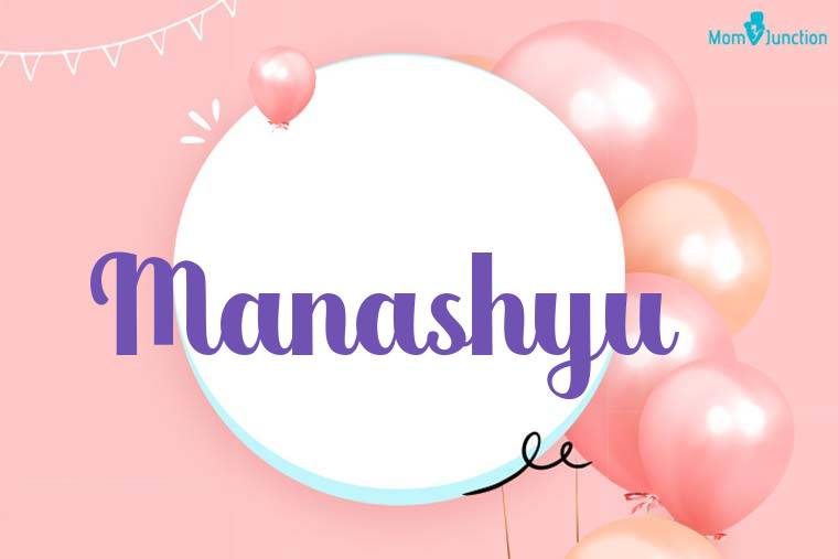 Manashyu Birthday Wallpaper