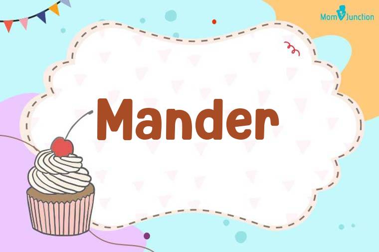 Mander Birthday Wallpaper