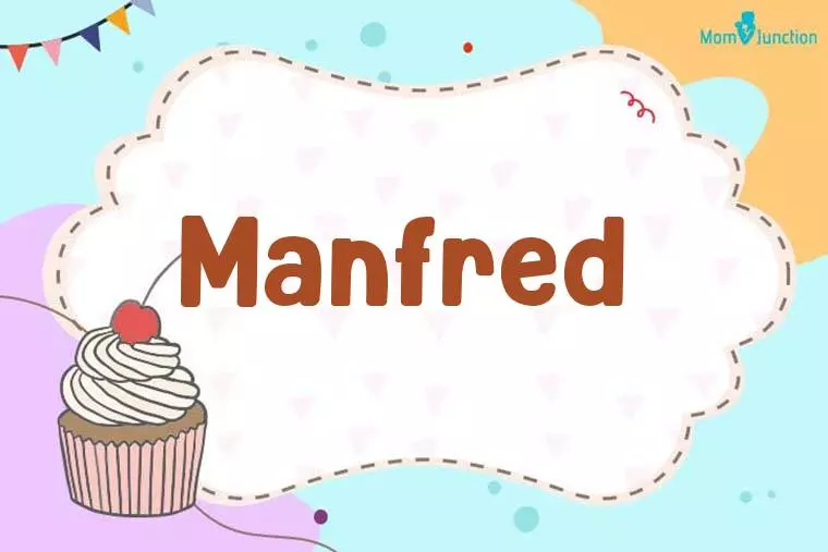 Manfred Birthday Wallpaper