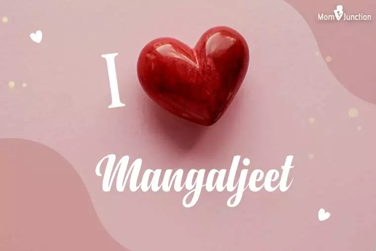 I Love Mangaljeet Wallpaper