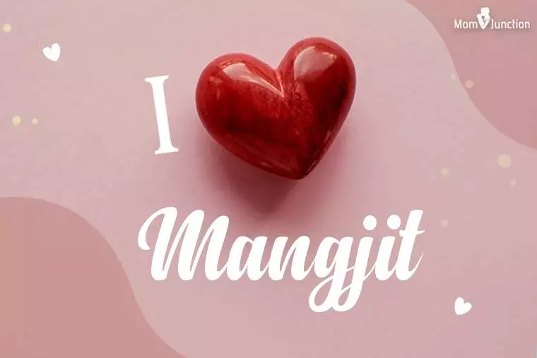 I Love Mangjit Wallpaper