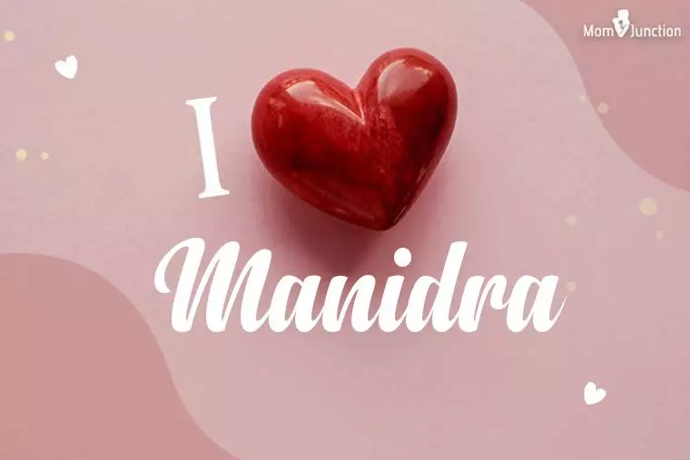 I Love Manidra Wallpaper