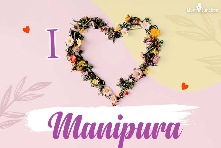 I Love Manipura Wallpaper