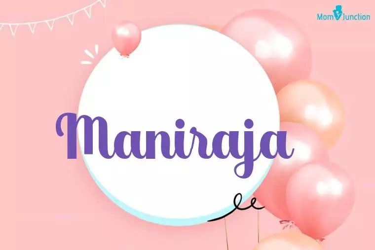 Maniraja Birthday Wallpaper