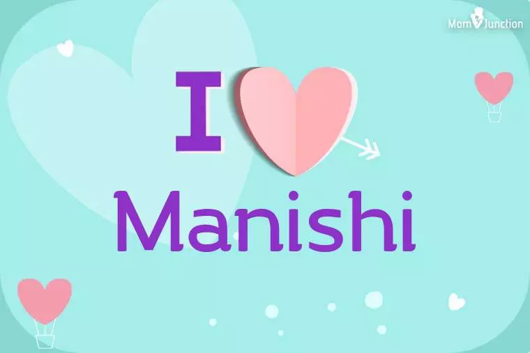 I Love Manishi Wallpaper