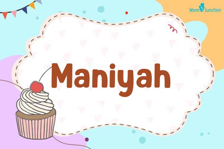 Maniyah Birthday Wallpaper