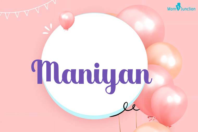 Maniyan Birthday Wallpaper