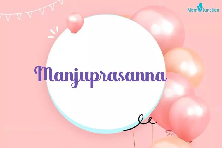 Manjuprasanna Birthday Wallpaper