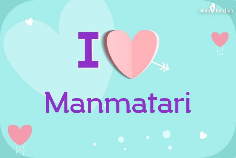 I Love Manmatari Wallpaper