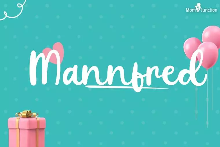 Mannfred Birthday Wallpaper