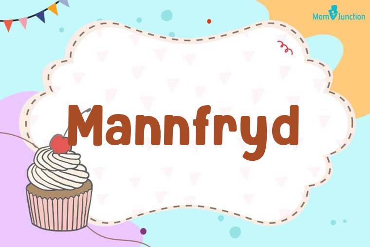 Mannfryd Birthday Wallpaper