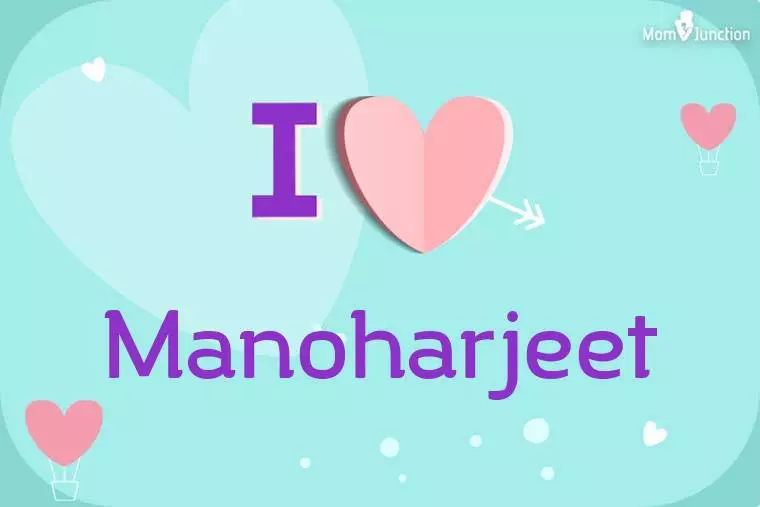 I Love Manoharjeet Wallpaper