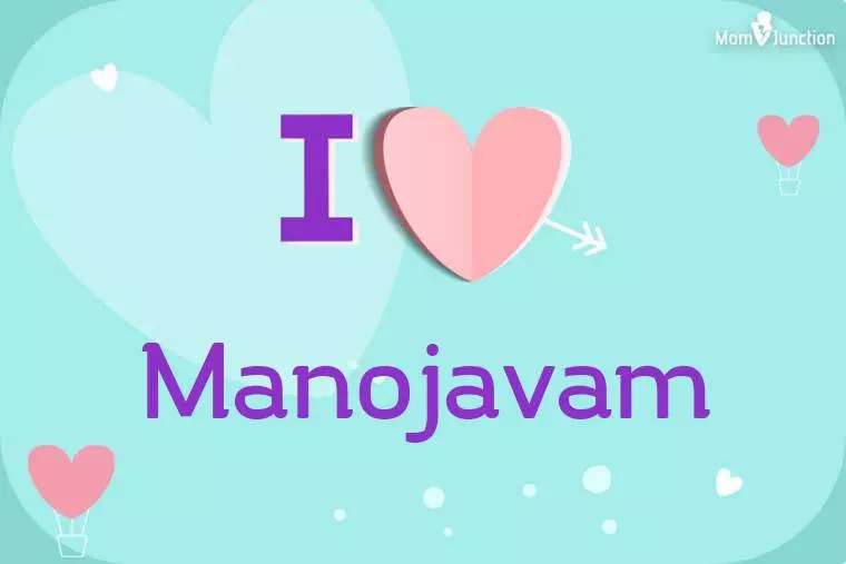 I Love Manojavam Wallpaper