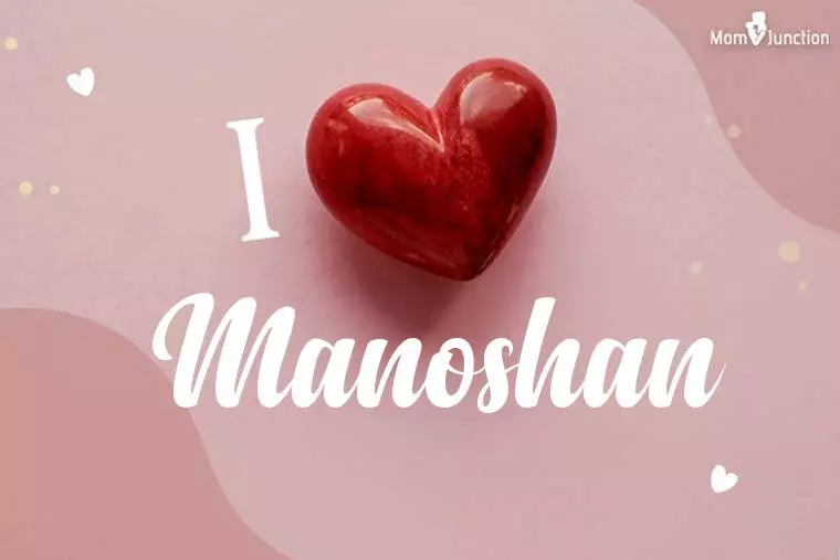 I Love Manoshan Wallpaper