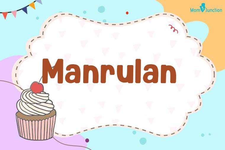 Manrulan Birthday Wallpaper