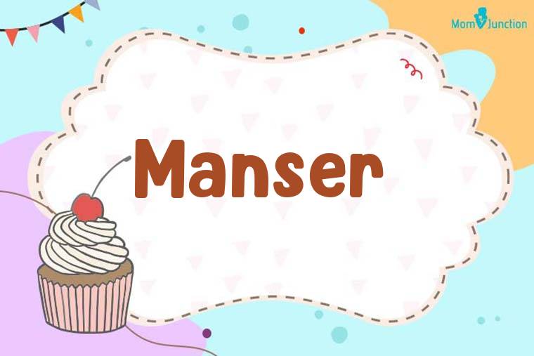 Manser Birthday Wallpaper