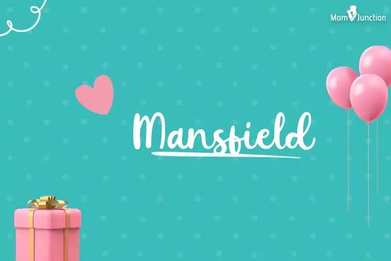 Mansfield Birthday Wallpaper