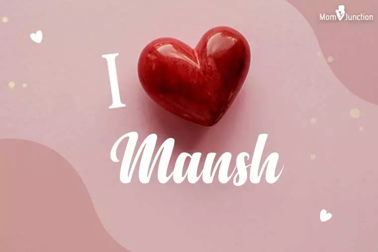 I Love Mansh Wallpaper