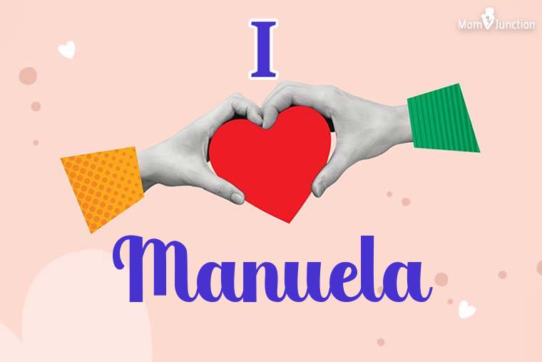 I Love Manuela Wallpaper