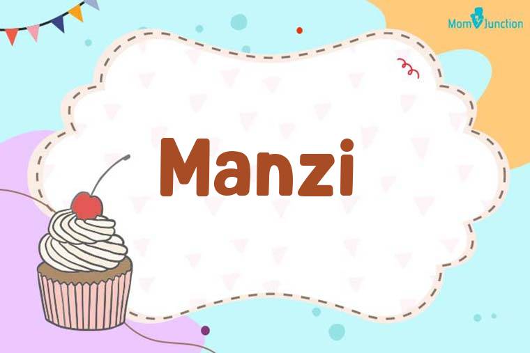 Manzi Birthday Wallpaper
