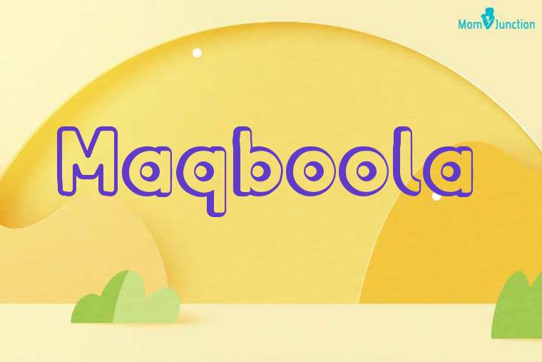 Maqboola 3D Wallpaper