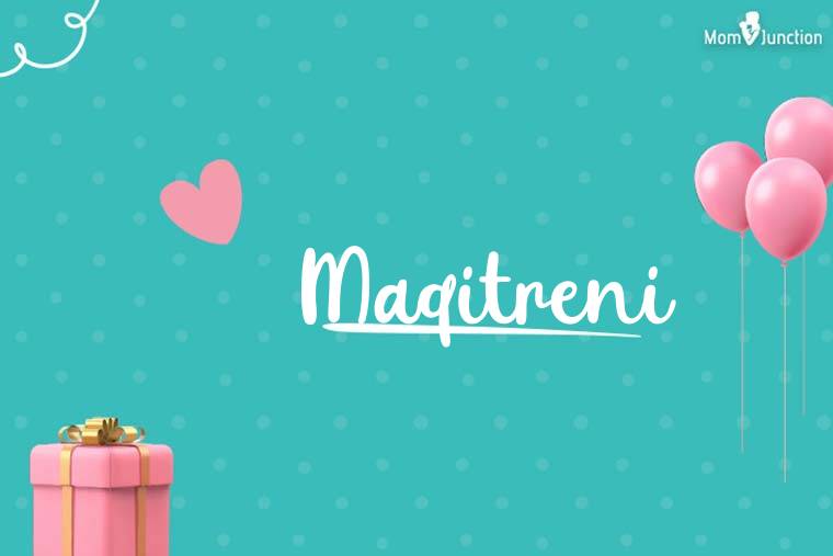 Maqitreni Birthday Wallpaper