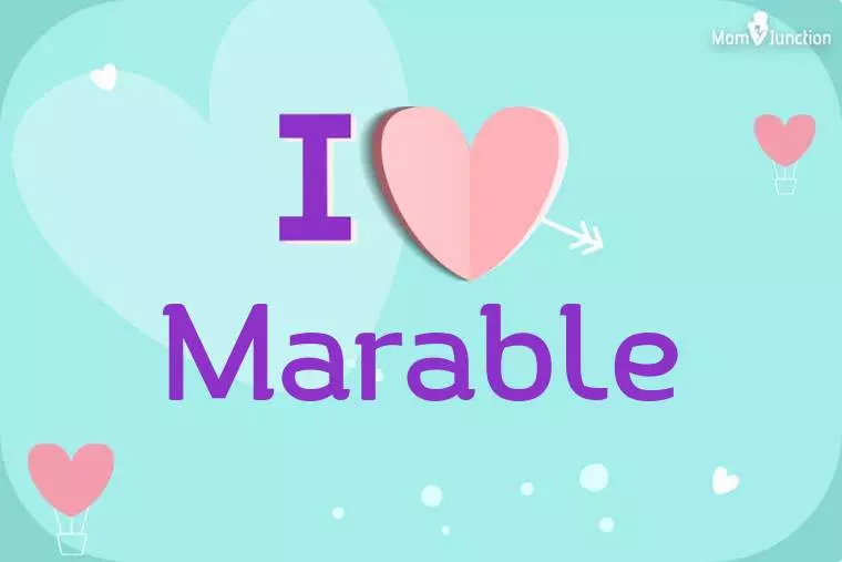 I Love Marable Wallpaper