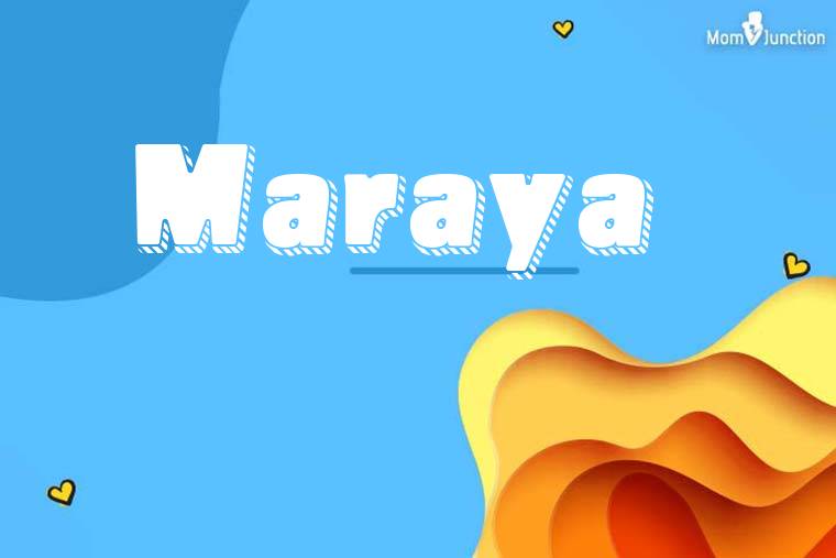 Maraya 3D Wallpaper