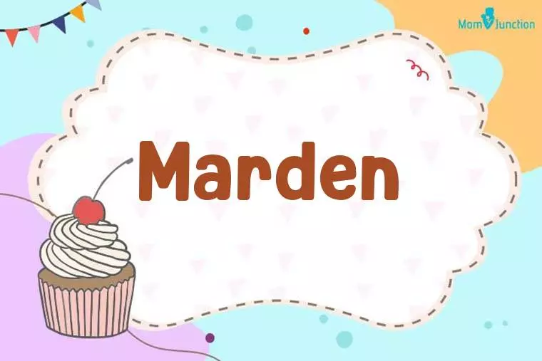 Marden Birthday Wallpaper