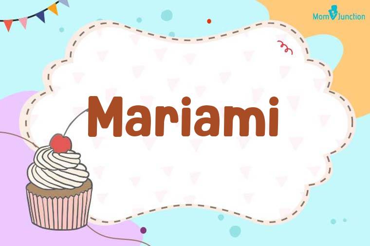 Mariami Birthday Wallpaper