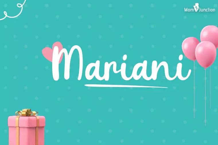 Mariani Birthday Wallpaper