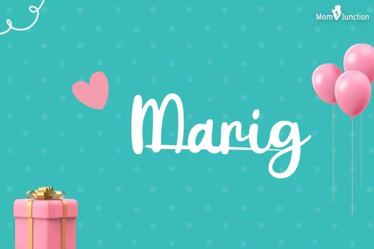 Marig Birthday Wallpaper