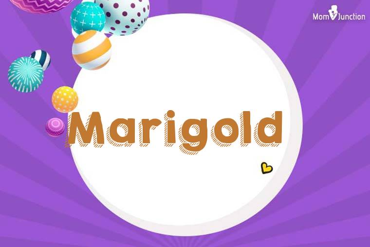 Marigold 3D Wallpaper
