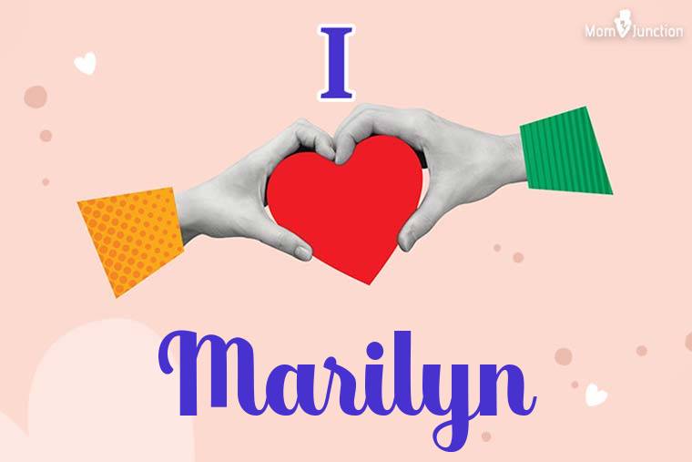 I Love Marilyn Wallpaper
